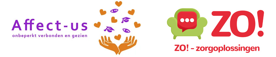 Logo affect-us met payoff “onbeperkt verbonden en gezien” met daarnaast twee open handen met daarboven een wolk van ogen en hartjes & Logo ZO! Zorgoplossingen. Naast het woord “ZO!” staat er een fauteuil met daarin een tekswolk met drie puntjes. 
