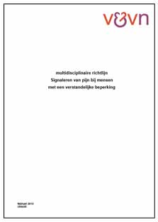 Multidisciplinaire richtlijn Signaleren van pijn bij mensen met een verstandelijke beperking