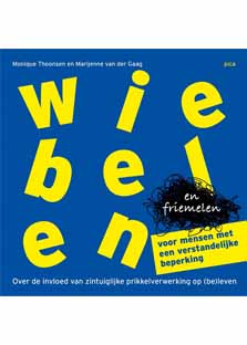 Wiebelen en friemelen voor mensen met een verstandelijke beperking