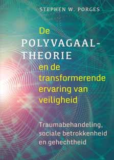 De polyvagaaltheorie en de transformerende kracht van je veilig voelen