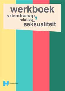 Werkboek relaties, vriendschap en seksualiteit